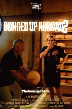 Have A Word: Bonged Up Abroad 2 (2024) Have A Word: Bonged Up Abroad 2 (2024)