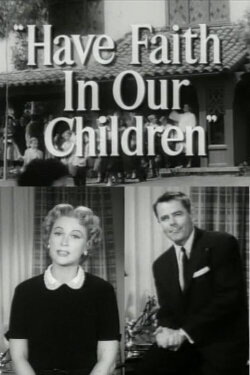 Have Faith in Our Children (1955)