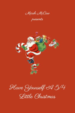 Have Yourself A 5/4 Little Christmas (2020) Have Yourself A 5/4 Little Christmas (2020)