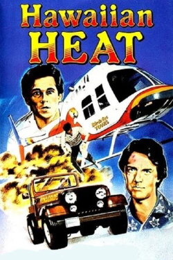 Hawaiian Heat (1984) Hawaiian Heat (1984)