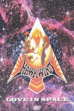 Hawkwind: Love in Space (2009)