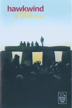 Hawkwind: Solstice at Stonehenge (2004) Hawkwind: Solstice at Stonehenge (2004)
