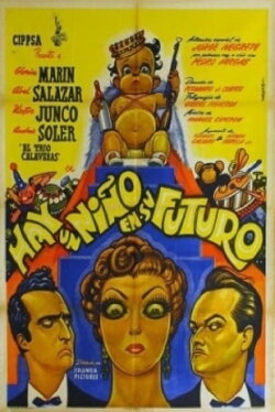 Hay un niño en su futuro (1952) Hay un niño en su futuro (1952)