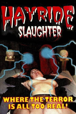 Hayride Slaughter (2001) Hayride Slaughter (2001)