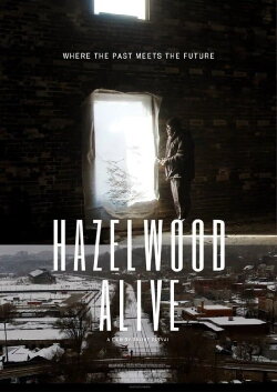 Hazelwood Alive (2023) Hazelwood Alive (2023)