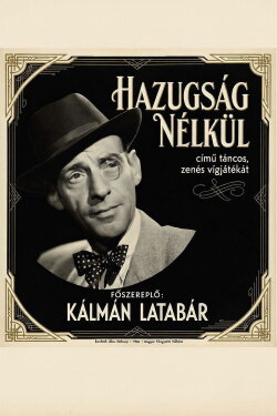 Hazugság nélkül (1946) Hazugság nélkül (1946)