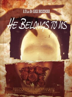 He Belongs to Us (2017) He Belongs to Us (2017)