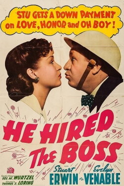 He Hired the Boss (1943) He Hired the Boss (1943)
