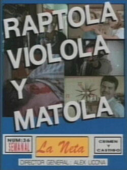 He kidnapped her, he raped her, and he killed her (1989) He kidnapped her, he raped her, and he killed her (1989)