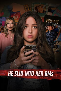 He Slid Into Her DMs (2024) He Slid Into Her DMs (2024)