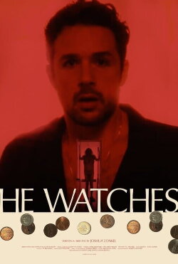 He Watches (2022) He Watches (2022)