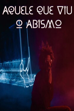 He Who Saw the Abyss (2024) He Who Saw the Abyss (2024)