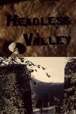 Headless Valley (1958)