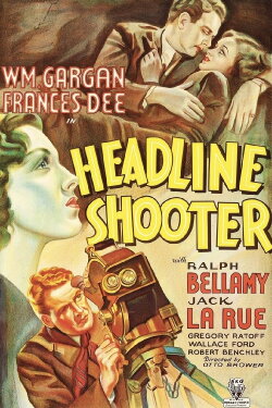 Headline Shooter (1933) Headline Shooter (1933)