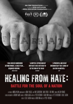 Healing From Hate: Battle for the Soul of a Nation (2019) Healing From Hate: Battle for the Soul of a Nation (2019)