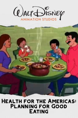 Health for the Americas: Planning for Good Eating (1946) Health for the Americas: Planning for Good Eating (1946)