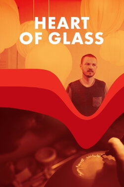 Heart of Glass (2016) Heart of Glass (2016)