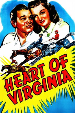 Heart of Virginia (1948) Heart of Virginia (1948)