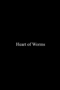 Heart of Worms (2021) Heart of Worms (2021)