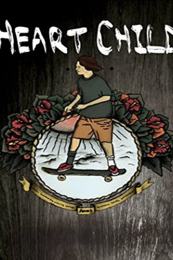 HeartChild (2013) HeartChild (2013)