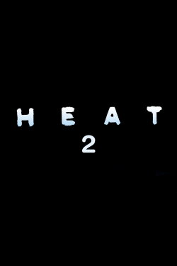 Heat 2 (2027)