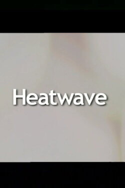 Heatwave (2005)