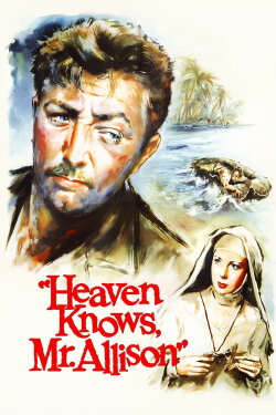 Heaven Knows, Mr. Allison (1957) Heaven Knows, Mr. Allison (1957)