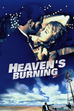 Heaven's Burning (1997) Heaven's Burning (1997)