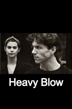 Heavy Blow (1993) Heavy Blow (1993)