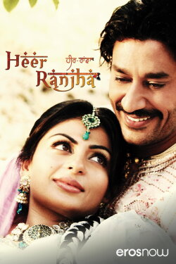 Heer Ranjha - A True Love Story (2009) Heer Ranjha - A True Love Story (2009)