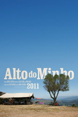 Heights of Minho (2013) Heights of Minho (2013)