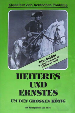 Heiteres und Ernstes um den großen König (1936) Heiteres und Ernstes um den großen König (1936)