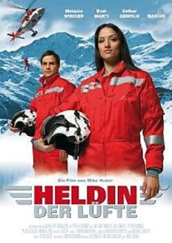 Heldin der Lüfte (2008) Heldin der Lüfte (2008)