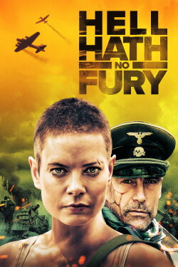 Hell Hath No Fury (2021) Hell Hath No Fury (2021)