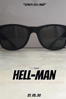 Hell-Man: El Perfecto Producto De Tu Imaginación (2020)