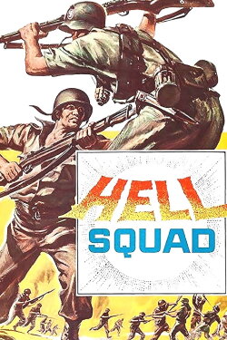 Hell Squad (1958) Hell Squad (1958)