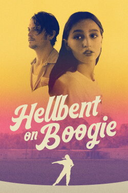 Hellbent on Boogie (2024) Hellbent on Boogie (2024)