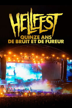 Hellfest 2020 - Quinze années de bruit et de fureur (2020) Hellfest 2020 - Quinze années de bruit et de fureur (2020)