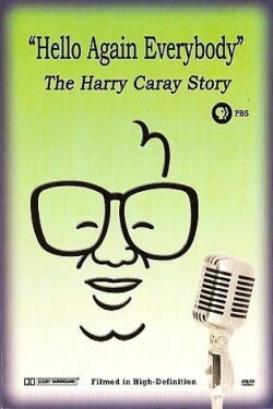 Hello Again Everybody: The Harry Caray Story (2006) Hello Again Everybody: The Harry Caray Story (2006)