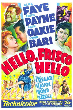 Hello, Frisco, Hello (1943) Hello, Frisco, Hello (1943)