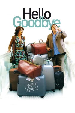Hello Goodbye (2008) Hello Goodbye (2008)
