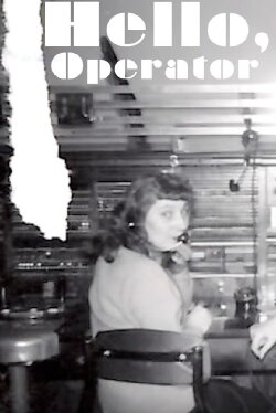 Hello, Operator (2016)