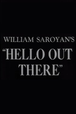Hello Out There (1949)