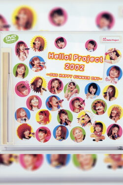 Hello! Project 2002 Summer ~ONE HAPPY SUMMER DAY~ (2002) Hello! Project 2002 Summer ~ONE HAPPY SUMMER DAY~ (2002)