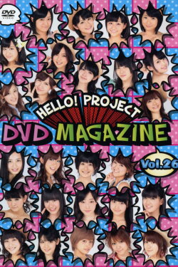 Hello! Project DVD Magazine Vol.26 (2011) Hello! Project DVD Magazine Vol.26 (2011)