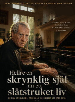 Hellre en skrynklig själ än ett slätstruket liv (2015) Hellre en skrynklig själ än ett slätstruket liv (2015)