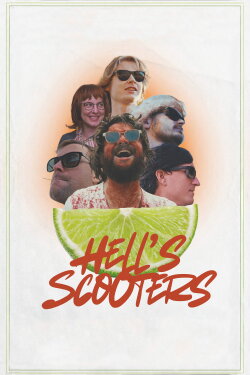 Hell's Scooters (2026) Hell's Scooters (2026)