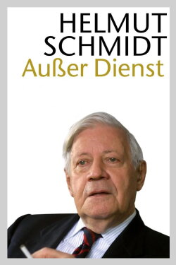 Helmut Schmidt - Out of office (2007) Helmut Schmidt - Out of office (2007)