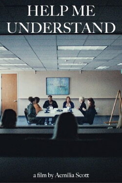 Help Me Understand (2023) Help Me Understand (2023)