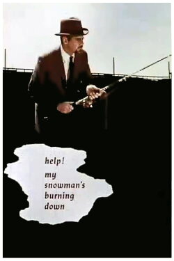 Help! My Snowman's Burning Down (1965) Help! My Snowman's Burning Down (1965)
